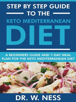 cover image of Step by Step Guide to the Keto Mediterranean Diet